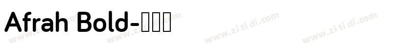 Afrah Bold字体转换